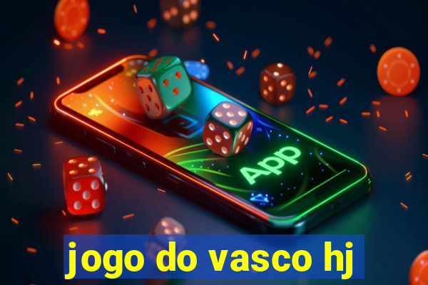 jogo do vasco hj
